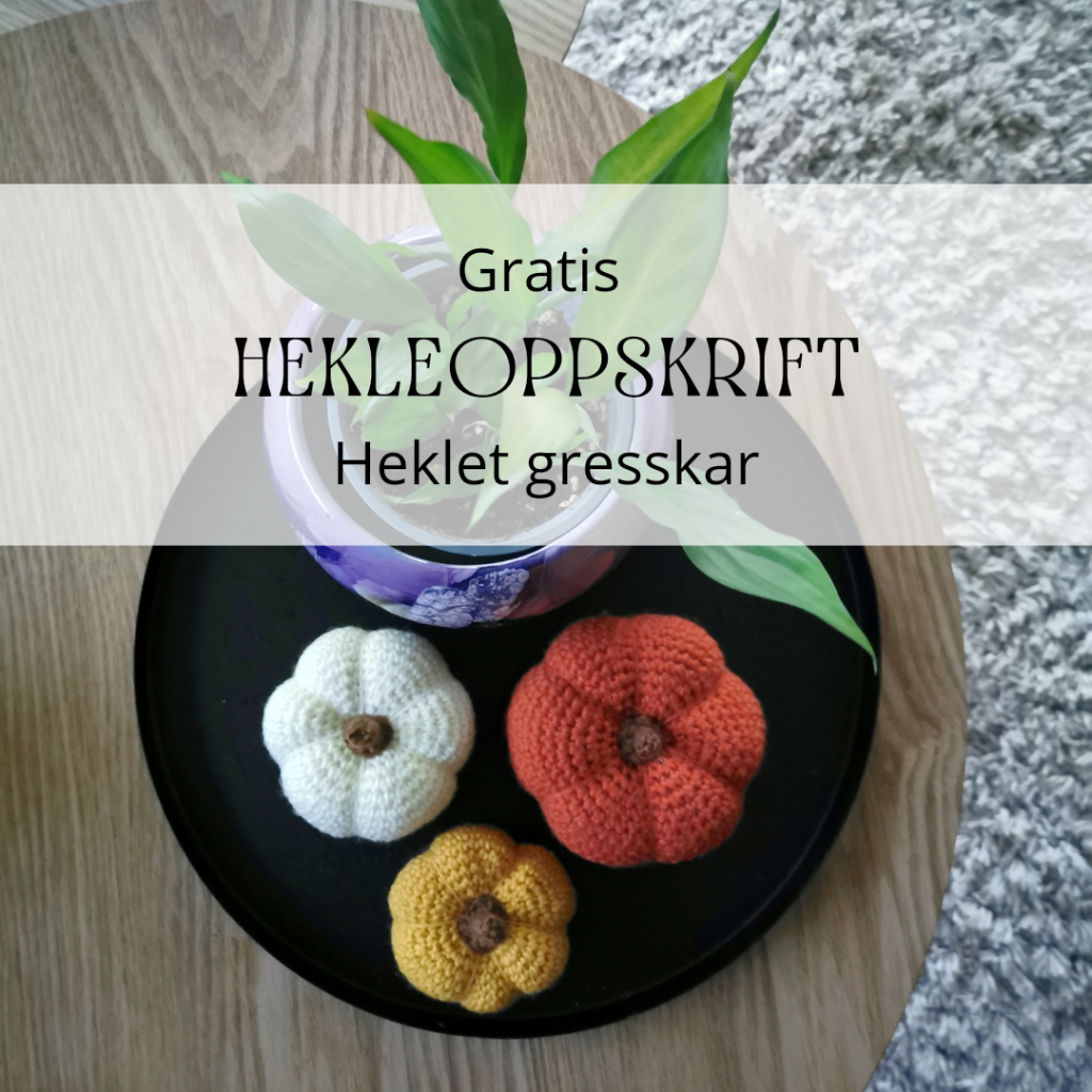 HEKLET GRESSKAR- Gratis hekleoppskrift